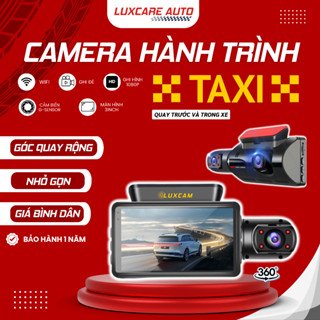 [Rẻ vô địch] Camera Hành Trình ô tô TAXI, Quay Trước & Trong Xe FullHD 1080p, Kết Nối Điện Thoại, Bảo hành 12T | LUXCAM