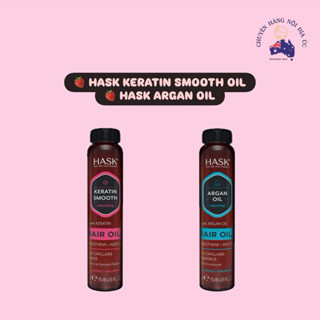 [18ML] Dầu Dưỡng Tóc Hask Keratin Smooth/Argan Hair Oil Úc - Giúp Phục Hồi Tóc, Bóng Mượt, Suông Mềm