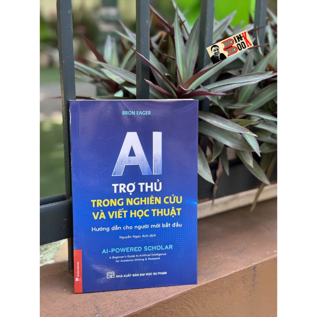 Sách_ AI - Trợ Thủ Trong Nghiên Cứu Và Viết Học Thuật – Bron Eager