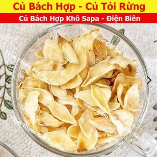 Bách Hợp - Củ Tỏi Rừng Khô 100g