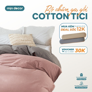 Bộ Chăn Ga Gối Cotton Tici Tag Mịn Decor Làm Ga Phủ Đệm Dưới 30cm, Phong Cách Hàn Quốc - Màu Trơn Basic