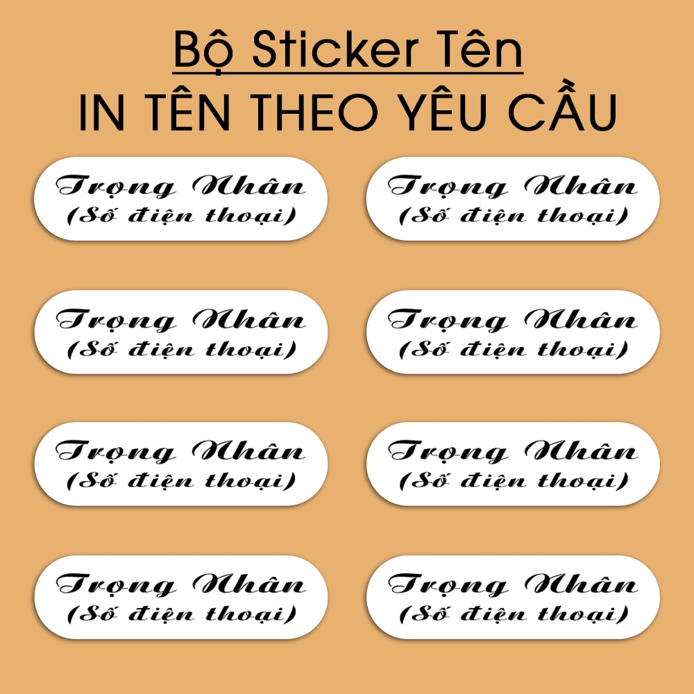 300 Sticker In Tên Theo Yêu Cầu - Decal Nhựa Chống Nước