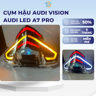  Cụm hậu Audi vision Audi led A7 pro lắp cho vision từ 2014-2020 lắp đặt để dàng Bảo hành 6 tháng 