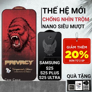 Cường lực Samsung S25 Ultra/Plus, S25 5G Cowcase chống nhìn trộm full màn | Miếng dán bảo vệ màn hình cho ss galaxy