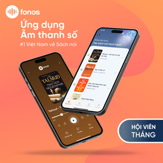 Gói Hội viên Ứng dụng sách nói Fonos: Gói 1 tháng