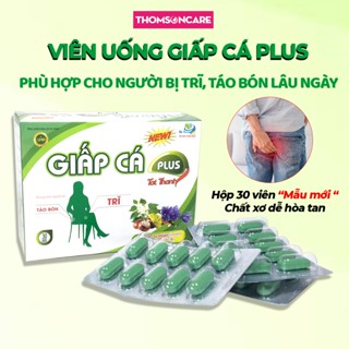 Viên uống Giấp Cá Plus - Giảm trĩ nội, trĩ ngoại, táo bón từ diếp cá, chất xơ hòa tan giảm táo bón và Rutin- Hộp 30 viên