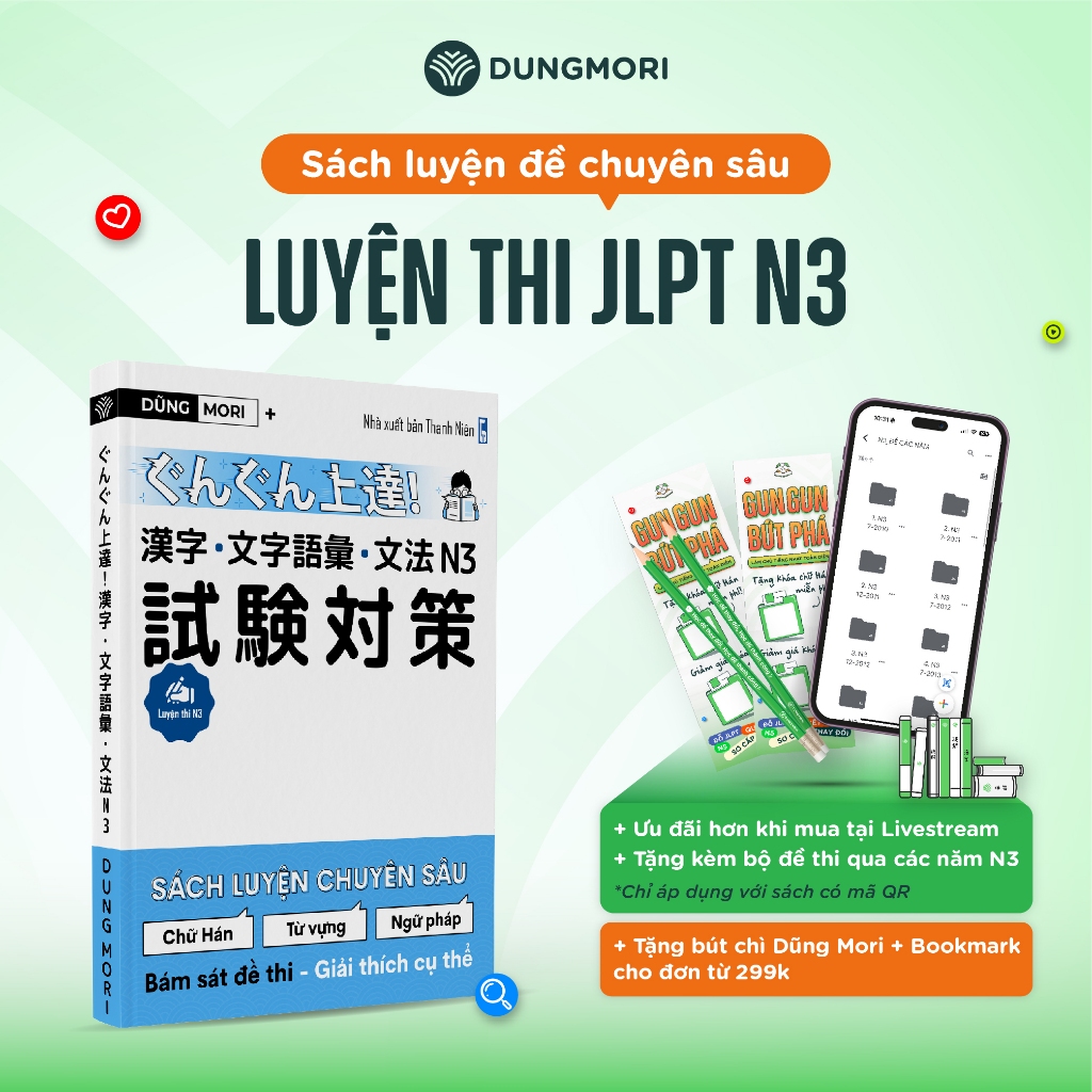 Sách Tiếng Nhật Luyện Thi JLPT N3 Dũng Mori - Sách Luyện Đề Chữ Hán Từ Vựng Ngữ Pháp N3 N2 N1