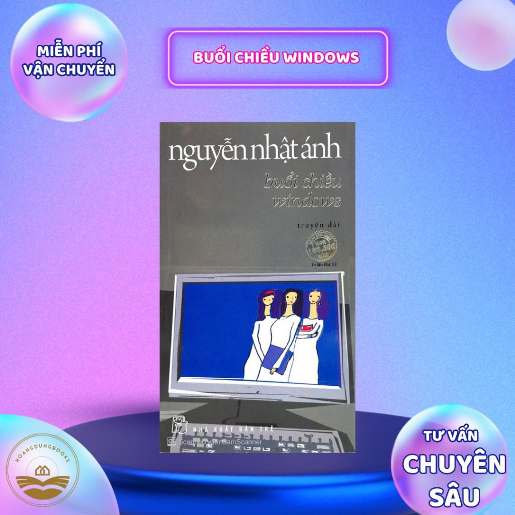Sách - Buổi Chiều Windows (Nguyễn Nhật Ánh)