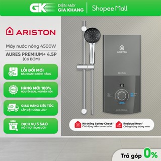 [GIAO TOÀN QUỐC] AURES PREMIUM+ 4.5P | AURES PREMIUM+ 4.5P RS | AURES PREMIUM 4.5P IVORY - Máy Nước Nóng Ariston