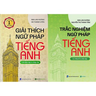 Sách - Combo 2 Cuốn: Giải Thích Ngữ Pháp Tiếng Anh + Trắc Nghiệm Ngữ Pháp Tiếng Anh ( Mai Lan Hương )