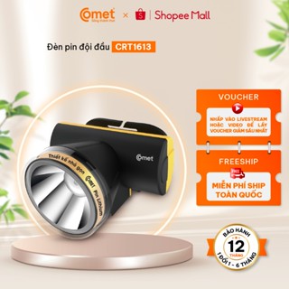 [Vào LIVE - Hỏa tốc HCM và HN] Đèn Pin Sạc Led Đội Đầu Comet CRT1613 2W siêu sáng với ánh sáng TRẮNG
