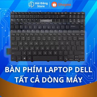 Bàn Phím Laptop Dell Tất cả dòng máy Inspiron Vostro Latitude Precision Xps Bảo Hành 12 Tháng
