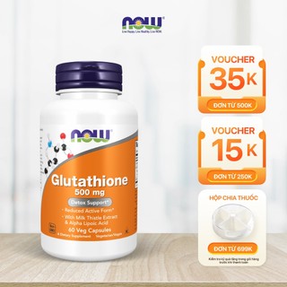   đủ bill  Viên uống Glutathione 500mg Now của Mỹ hỗ trợ sáng da mờ nám chống oxy hóa thải độc gan 