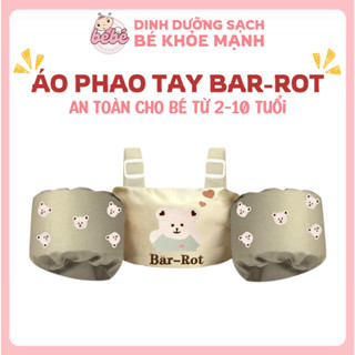 Áo phao tay Bar rot an toàn cho bé tập bơi từ 2-10 tuổi