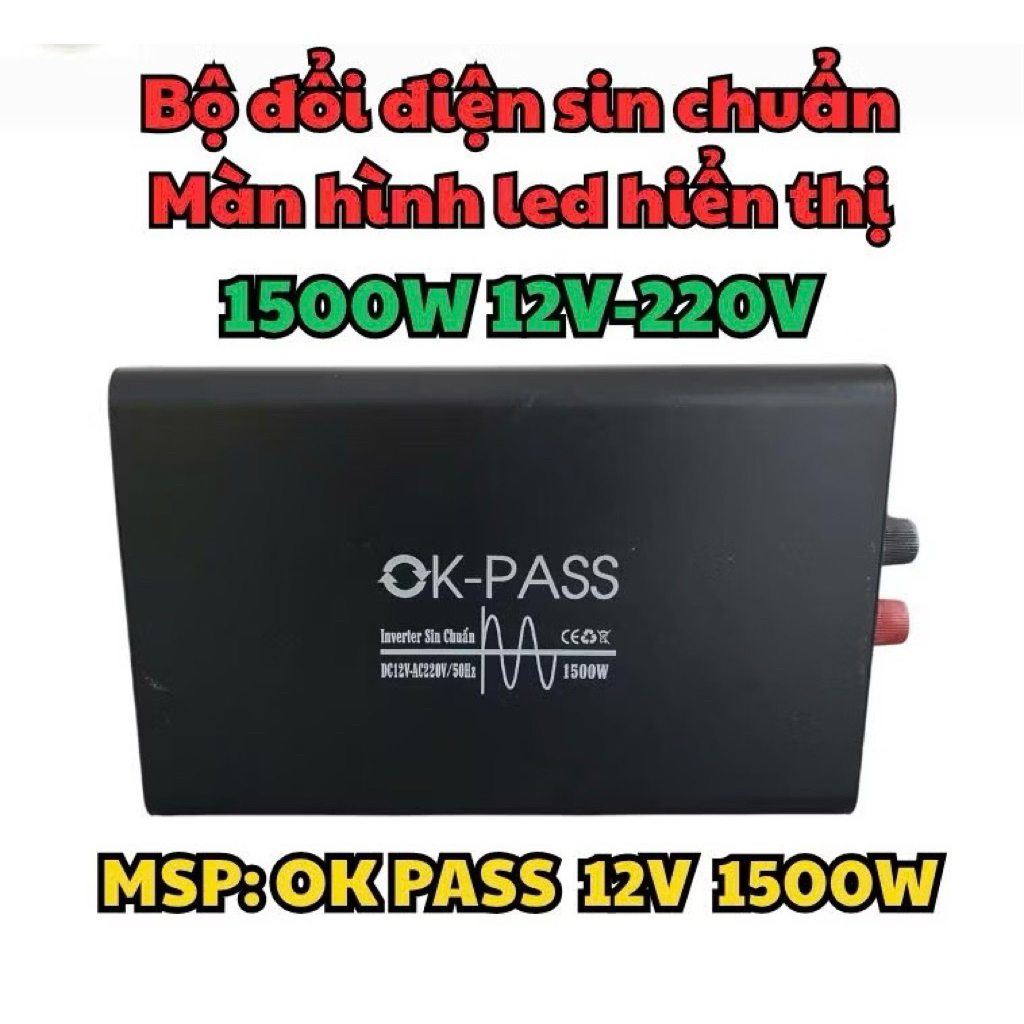 Bộ đổi điện sin chuẩn 1500W 12V sang 220V có màn hình hiển thị - OK PASS 12V 1500W