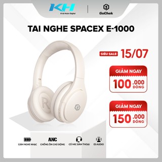 Tai nghe không dây Bluetooth Gochek SpaceX E-1000, Tai nghe chống ồn chủ động công nghệ âm thanh eS Audio