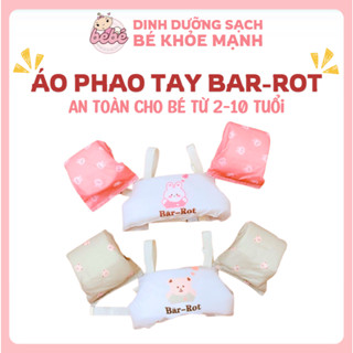 Áo phao trẻ em và phao cánh tay cho bé từ 2-10 tuổi Bar Rot Hàn Quốc