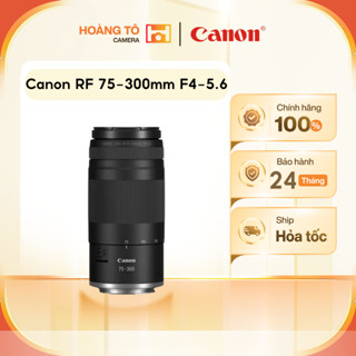  Ống kính Canon RF 75-300mm F4-5.6 | Mới chính hãng 