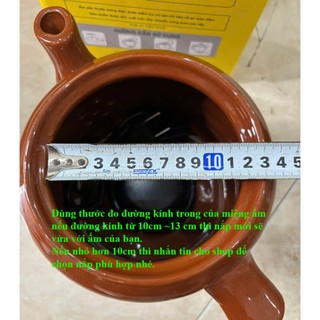 Nắp ấm sắc thuốc dùng thay thế cho các dòng ấm sắc thuốc sứ bát tràng dung tích từ 2.5L tới 3.2L.