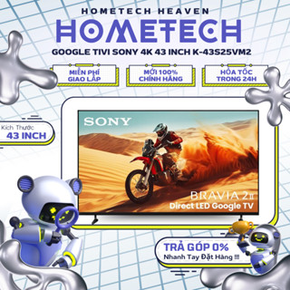   GIAO LẮP MIỄN PHÍ HCM  K-43S25VM2 Google Tivi Sony 4K 43 inch - BH Chính Hãng Mới 100% 