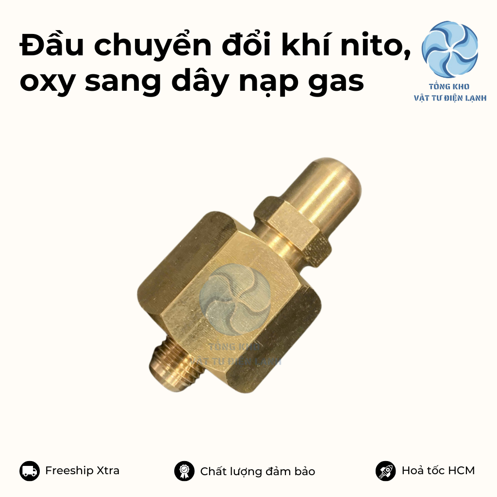 Đầu chuyển đổi dây dẫn bình khí oxy - nito sáng dây nạp gas đồng hồ áp suất, đầu chuyển nito