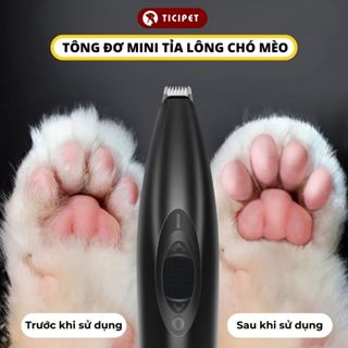 Tông Đơ Mini Tỉa Lông Bàn Chân Thú Cưng, Tông Đơ Cạo Lông Chó Mèo, Tăng Đơ Chó Mèo — TICIPET