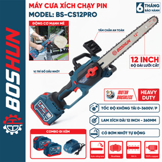 Máy Cưa Xích Pin BOSHUN BS-CS12PRO, Không Chổi Than, Chiều Dài Lam 26cm, Bình Tra Nhớt Tự Động