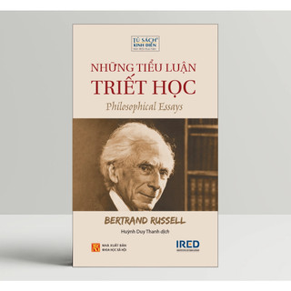 Sách - Những Tiểu Luận Triết Học (Philosophy Essays) - Bertrand Russell - IRED Books