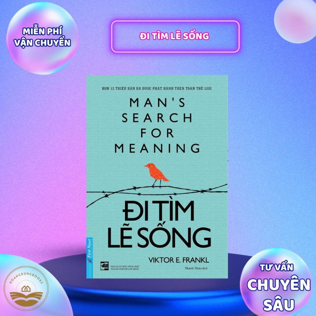 Sách - Đi Tìm Lẽ Sống (Tái bản mới nhất)