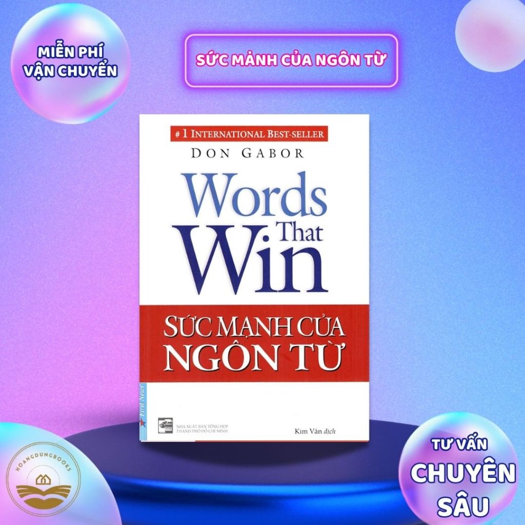 Sách - Sức Mạnh Của Ngôn Từ (Tái Bản 2019)