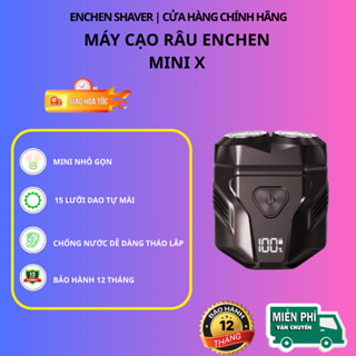  Máy cạo râu Enchen Mini X 15 lưỡi dao tự mài đầu cạo 3D chống nước - bảo hành 12 tháng 