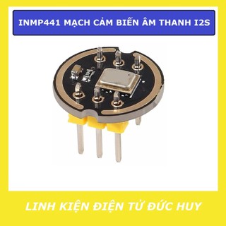 INMP441 MẠCH CẢM BIẾN ÂM THANH MICRO I2S