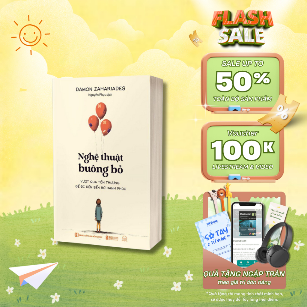 Sách - Nghệ Thuật Buông Bỏ: Vượt Qua Tổn Thương Để Đi Đến Bến Bờ Hạnh Phúc - MCBooks