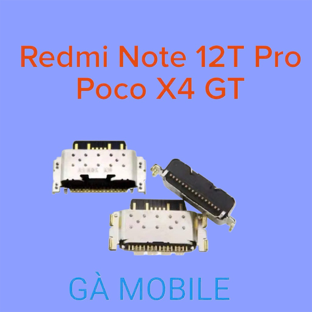 Chân sạc Xiaomi Note 12T Pro, Xiaomi Mi 12T Pro