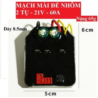 [HÀNG TỐT] Mạch Điều Khiển Máy Mài Góc Không Chổi Than 21v 2 tụ đế nhôm toả nhiệt