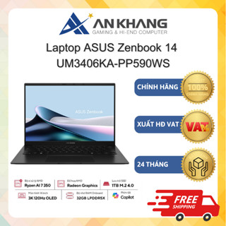 Laptop ASUS Zenbook 14 UM3406KA-PP590WS (Ryzen AI7 350, 32GB, 1TB,14.0_3K OLED, Win11, Đen) Chính hãng Bảo hành 24 Tháng