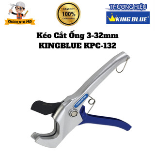 Kéo Cắt Ống 3-32mm Nhôm Đúc Cao Cấp, Lưỡi Dao Thép SK5 KINGBLUE KPC-132