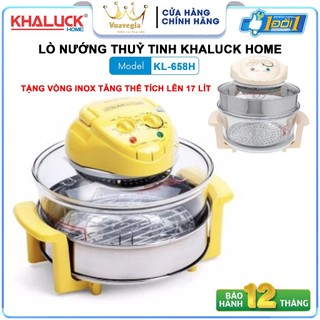 Lò nướng đa năng/ lò nướng thủy tinh Khaluck KL-658H - Hàng bảo hành chính hãng 12 tháng Có Vòng Inox