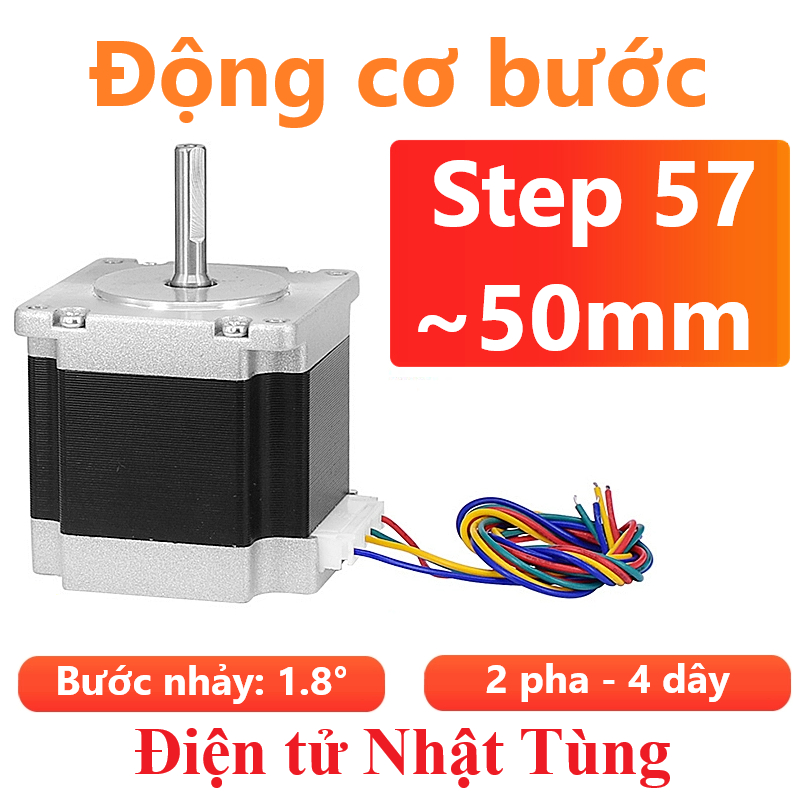 Động cơ bước Step 57 size 50mm trục 6.35mm Động cơ Step Motor