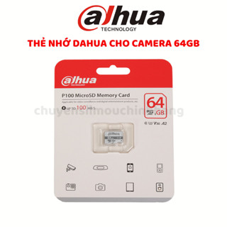 Thẻ nhớ Dahua/IMOU 64gb chuyên dụng cho Camera, máy tính, chịu nhiệt tốt - Bảo hành 2 năm chính hãng