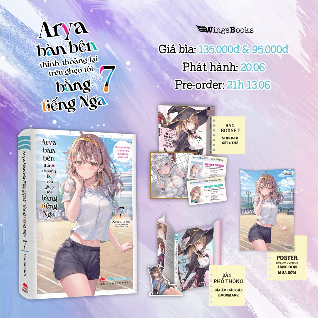 Sách - Arya Bàn Bên Thỉnh Thoảng Lại Trêu Ghẹo Tôi Bằng Tiếng Nga - Tập 7 - BẢN GIỚI HẠN BOXSET LIMI