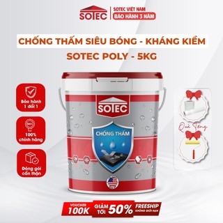  Sơn Chống Thấm Siêu Bóng SOTEC-POLY  5 Lít Kg  Kháng Kiềm Chống Thấm Tường Đứng Trần Nhà Sân Thượng Sàn Mái 