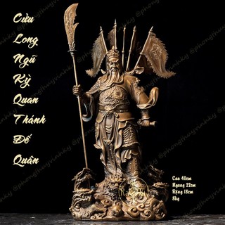  Cửu Long Ngũ Kỳ Quan Thánh Đế Quân - Quan Công Trấn Ải - Tượng Đồng Thờ Cúng 