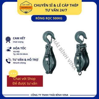 Ròng rọc 500kg,  ròng rọc 1 tấn loại PSK loại xịn dày