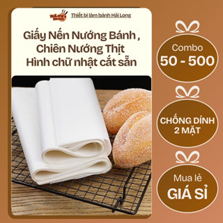 Combo 50-500 Tờ Giấy Nến Chữ Nhật Cắt Sẵn – Chống Dính 2 Mặt – Không Cần Đo Cắt Thủ Công