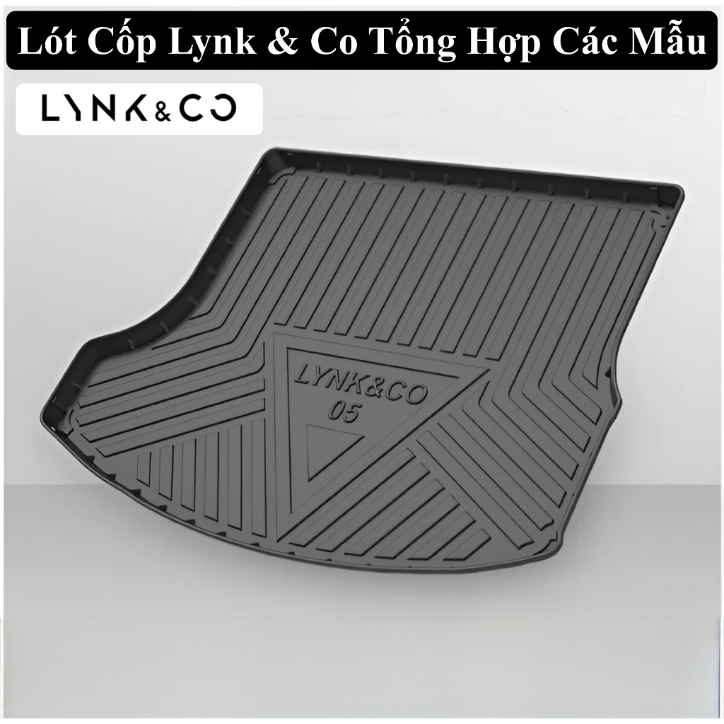 Lót Cốp Lynk & Co 01 , Lynk & Co 03+ , Lynk & Co 05 , Lynk & Co 06, Lynk & Co 09 Hàng Loại Dày