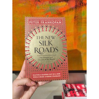 Sách - The New Silk Roads by Peter Frankopan - History / Nonfiction in English