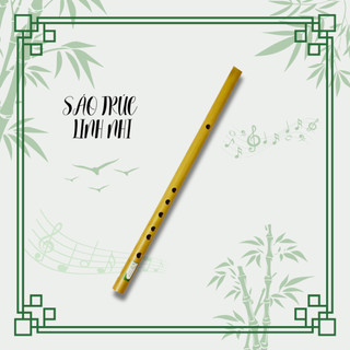 Sáo trúc . Nứa nam  , Tone C5 , D5 , B4 , Bb4 , F4 , A4 , G4 . dành cho người mới tập chơi . Sáo Trúc Linh Nhi