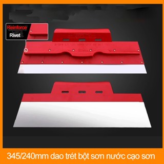  Chuanyue 345mm 240mm dao bả matit trét bột bột sơn nước dụng cụ trét bột bàn bả sơn 