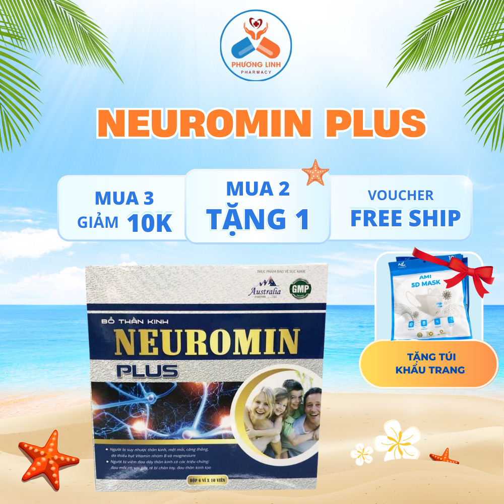 Viên uống Bổ Thần Kinh Neuromin PLus - Cải Thiện Chứng Suy Nhược, Giảm Đau Vai Gáy, Ê Mỏi Chân Tay -